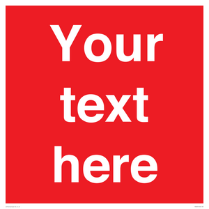 Custom Prohibition: Blank (red) sign